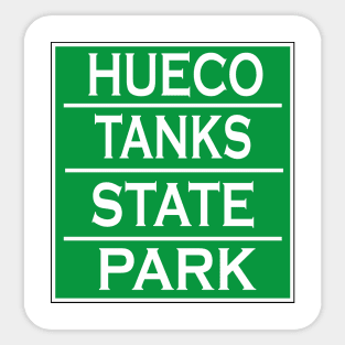 HUECO TANKS STATE PARK TEXAS Sticker